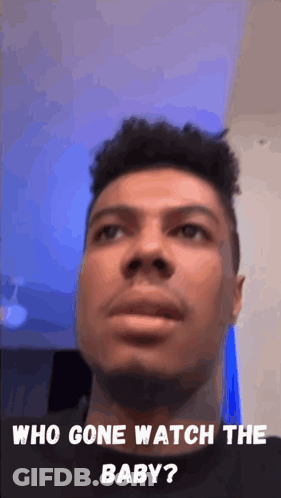 Man With Beard Asking Who Gone Watch The Baby GIF
