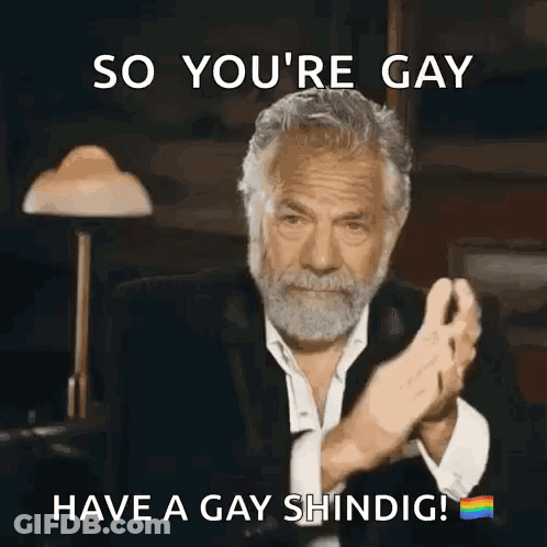 Man With Beard Clapping Says So You're Gay Have A Gay Shinig GIF
