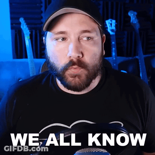 Man With Beard In Black Shirt Saying We All Know GIF