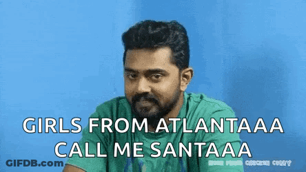 Man With Beard In Green Shirt Says Girls From Atlanta Call Me Santaa GIF