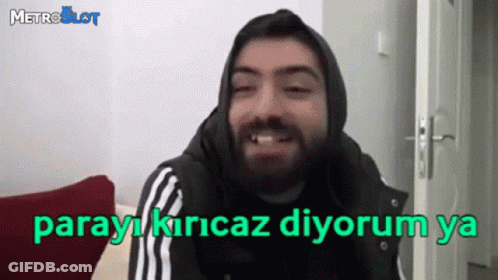Man With Beard In Hooded Jacket Says Parayi Kiricaz Diyorum Ya GIF