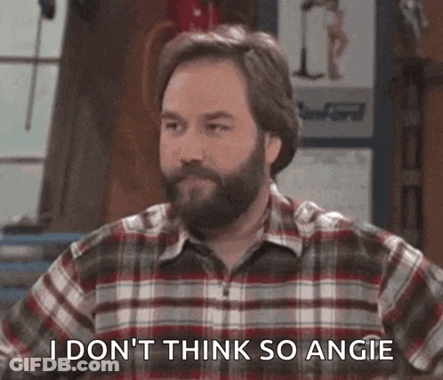 Man With Beard In Plaid Shirt Saying I Don't Think So Angie GIF