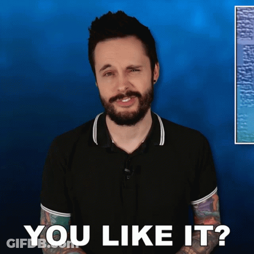 Man With Beard Making Face Says You Like It GIF