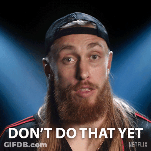 Man With Beard Saying Don T Do That Yet GIF