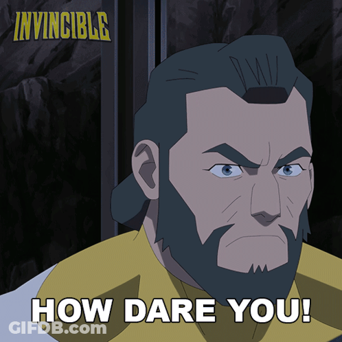 Man With Beard Saying How Dare You GIF
