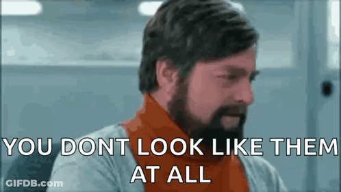 Man With Beard Saying You Don T Look Like Them GIF