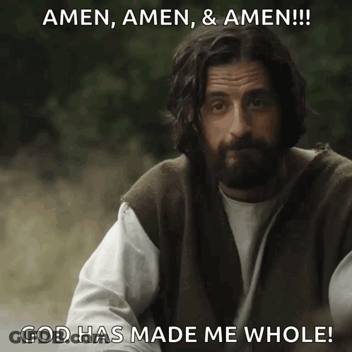 Man With Beard Says Amen Amen Amen God Has Made Me Whole GIF