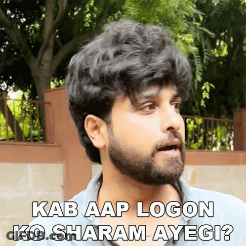 Man With Beard Says Kab Aap Logon Ko Sharam Ayegi GIF