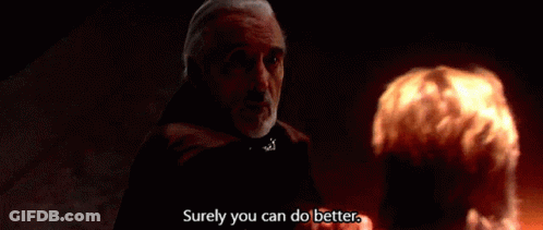 Man With Beard Says Surely You Can Do Better GIF