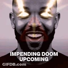 Man With Beard Smiling Glowing Eyes Impending Doom Upcoming GIF