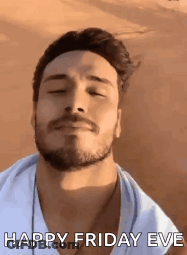 Man With Beard Smiling Happy Friday Eve GIF
