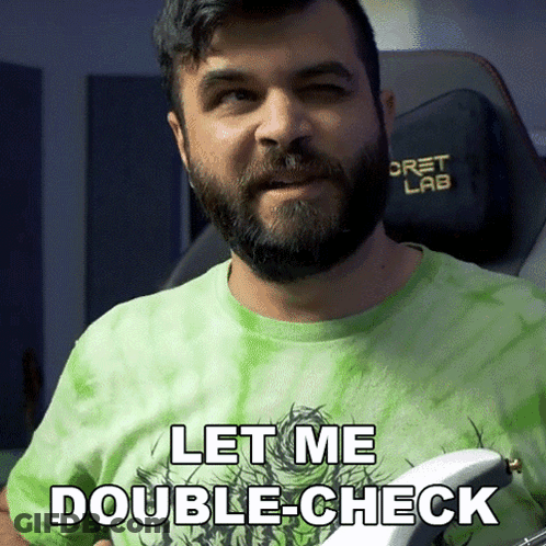 Man With Beard Wearing Green Tie Dye Shirt Let Me Double Check GIF