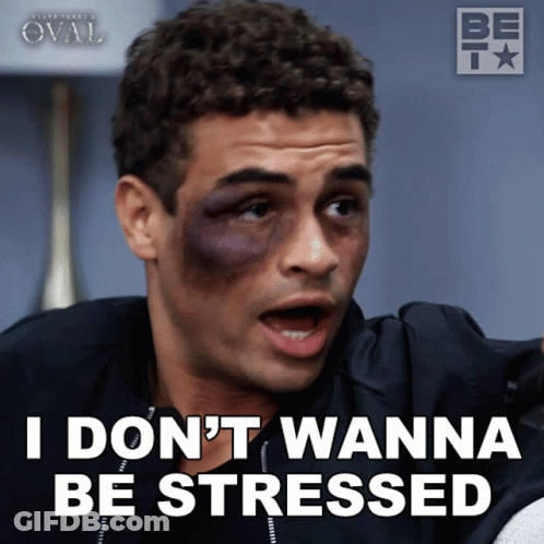 Man With Black Eye Says I Don't Want Stress GIF