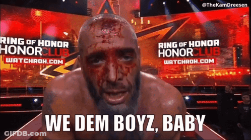 Man With Blood On Face Says We Dem Boyz Baby In Front Of Ring Of Honor Club Banner GIF