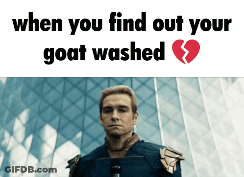 Man With Broken Heart And Words When You Find Out Your Goat Washed GIF