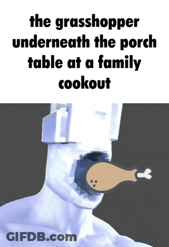 Man With Chicken In Mouth The Grasshopper Underneath The Porch Table GIF
