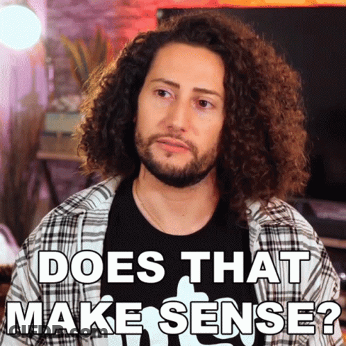 Man With Curly Hair And Beard Asking Does That Make Sense GIF