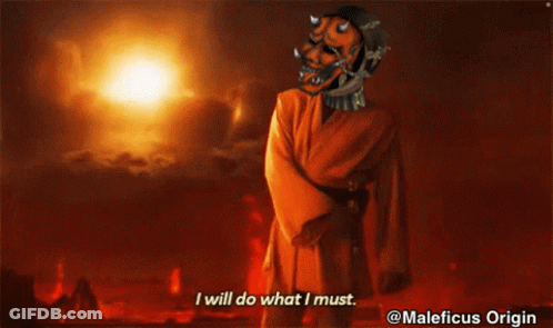 Man With Demon Mask Says I Will Do What I Must GIF