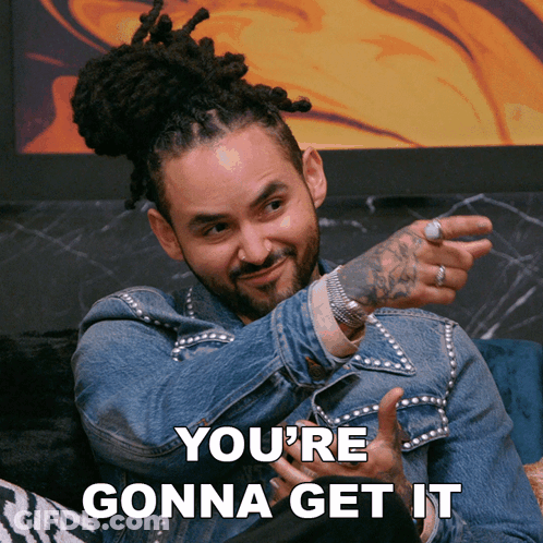 Man With Dreadlocks And Denim Jacket Says You're Gonna Get It While Pointing GIF