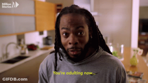Man With Dreadlocks Says You're Adulting Now In Kitchen GIF