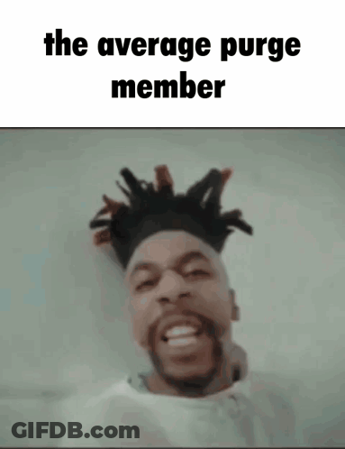 Man With Dreadlocks The Average Purge Member GIF