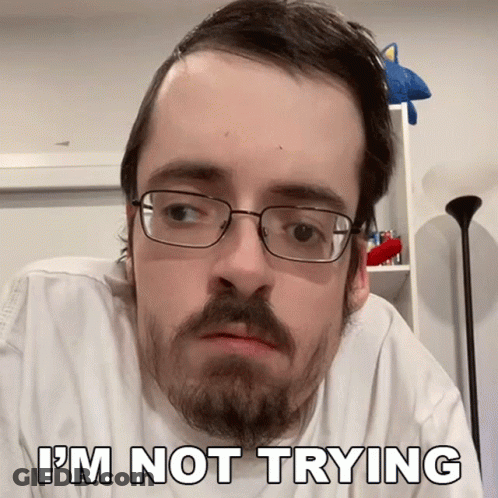 Man With Glasses And Beard I'm Not Trying GIF