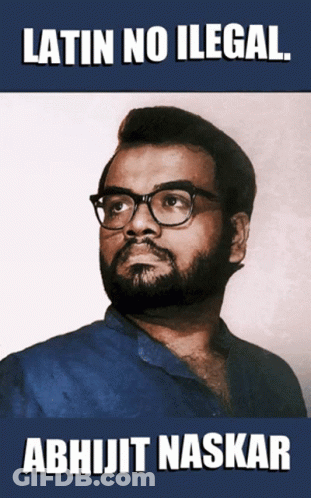 Man With Glasses And Beard Saying Latin No Illegal Abhijit Naskar GIF