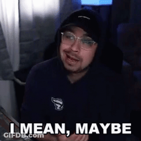 Man With Glasses And Hat Says I Mean Maybe GIF