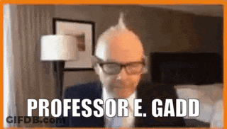 Man With Glasses And Mohawk Says Professor E. Gadd GIF