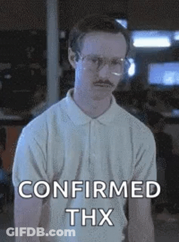 Man With Glasses And Mustache In Front Of Confirmed Thx GIF