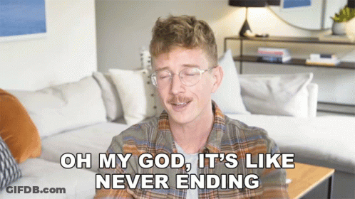 Man With Glasses And Mustache Says Oh My God It's Like Never Ending GIF