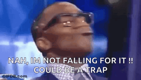Man With Glasses Nah Not Falling For Trap GIF