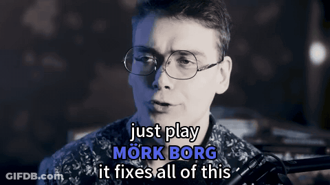 Man With Glasses Saying Just Play Mork Borg GIF
