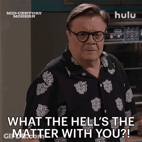 Man With Glasses Saying What The Hell's The Matter With You GIF