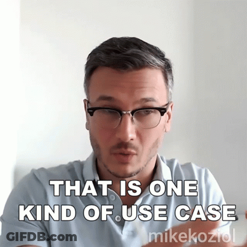 Man With Glasses Says That Is One Kind Of Use Case Mikekoziol GIF