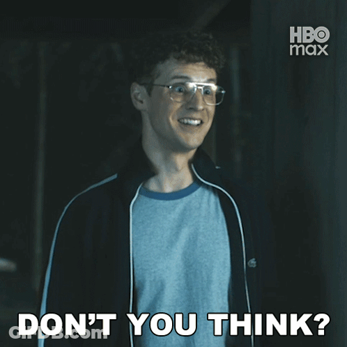 Man With Glasses Smiling Says Don't You Think GIF