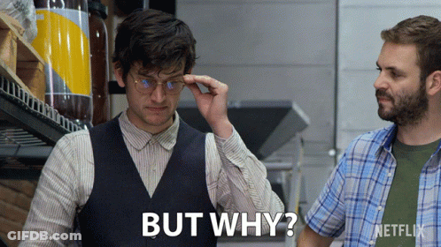 Man With Glasses Standing Next To Another Man Saying But Why GIF