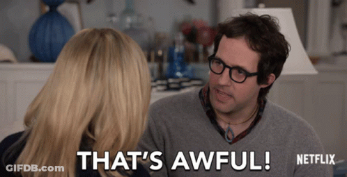Man With Glasses Tells Woman That's Awful Netflix GIF