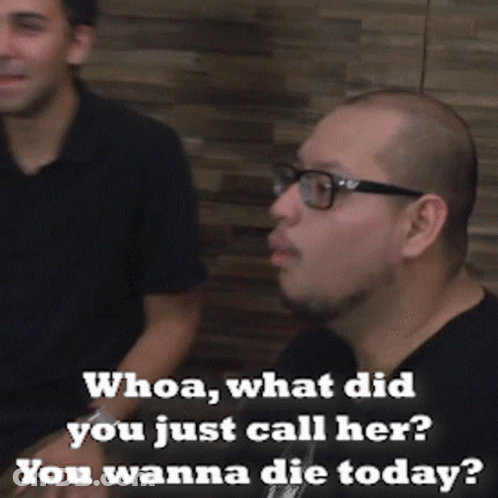 Man With Glasses Whoa What Did You Just Call Her GIF