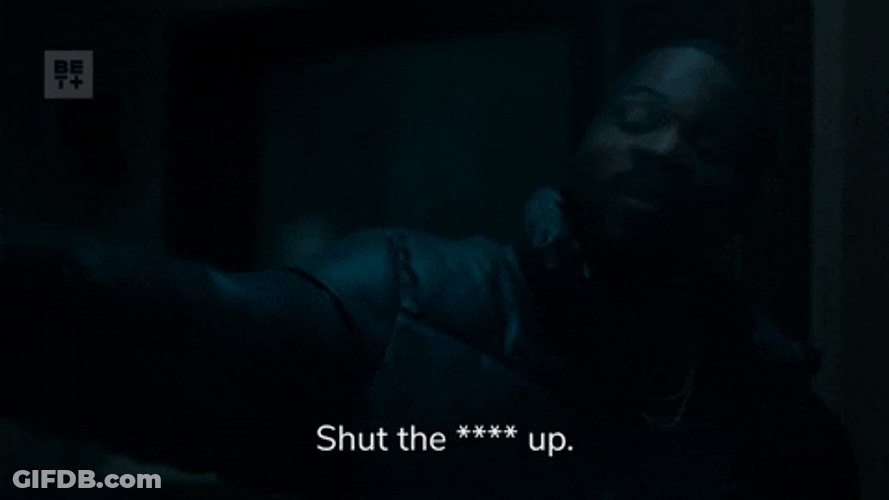 Man With Gun Shut Up Baby I Know It GIF