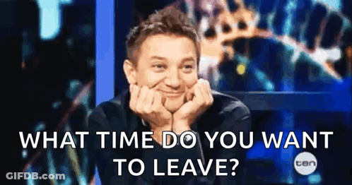 Man With Hands On Face Saying What Time Do You Want To Leave GIF