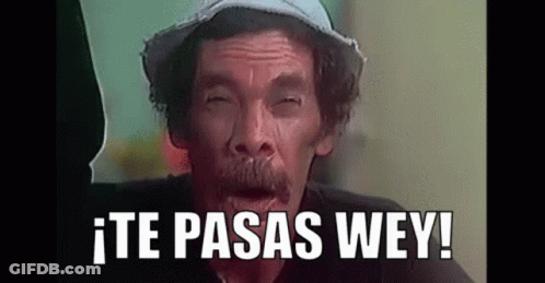 Man With Hat And Beard Saying Te Pasas Wey GIF