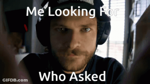 Man With Headphones And Hat Saying Me Looking For Who Asked GIF