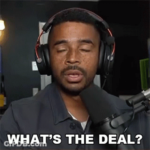 Man With Headphones Saying What's The Deal GIF