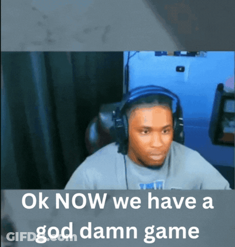 Man With Headphones Says Ok Now We Have A Good Damn Game GIF