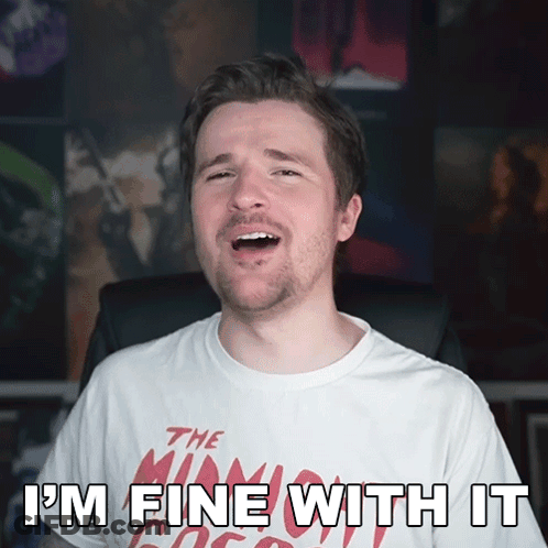 Man With I'm Fine With It Shirt GIF