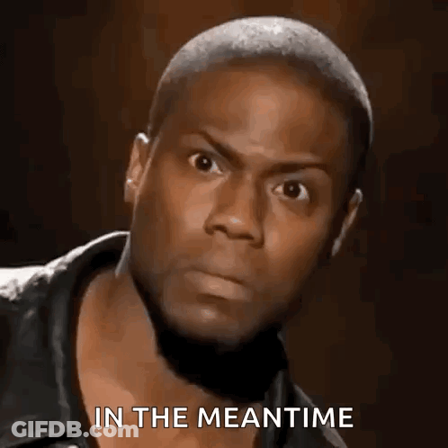 Man With In The Meantime Text GIF