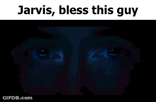 Man With Jarvis Bless This Guy GIF