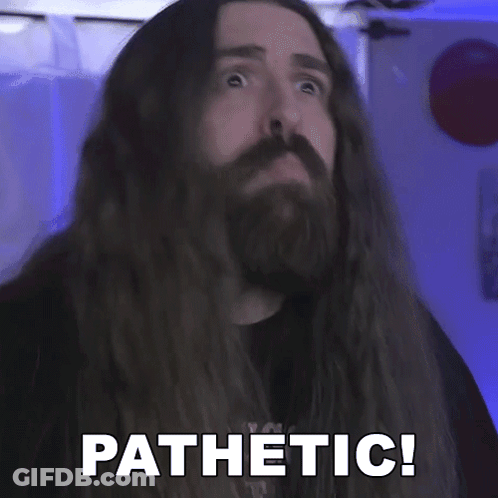 Man With Long Hair And Beard Saying Pathetic GIF
