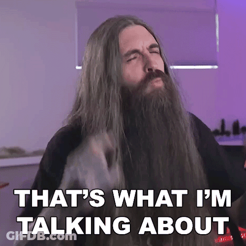 Man With Long Hair And Beard Saying That's What I'm Talking About GIF